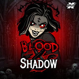 Blood And Shadow Parimatch